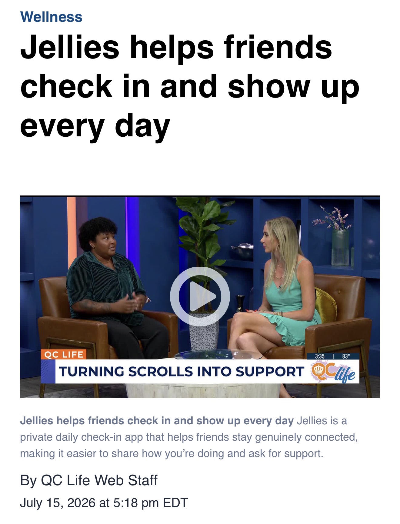 QC Life feature: Jellies helps friends check in and show up every day